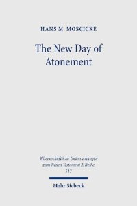 cover of the book The New Day of Atonement: A Matthean Typology