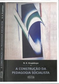 cover of the book A construção da pedagogia socialista