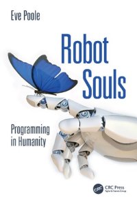 cover of the book Robot Souls: Programming in Humanity