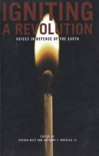 cover of the book Igniting a Revolution: Voices in Defense of the Earth