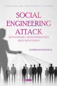 cover of the book Social Engineering Attack: Rethinking Responsibilities and Solutions