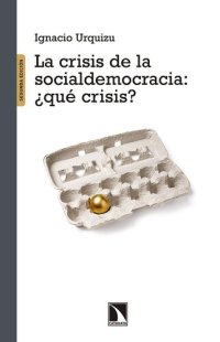 cover of the book La crisis de la socialdemocracia: ¿qué crisis?