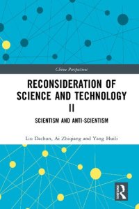 cover of the book Reconsideration of Science and Technology II: Scientism and Anti-Scientism