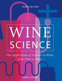 cover of the book The Science of Wine: From Vine to Glass – 3rd edition