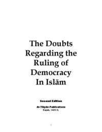 cover of the book The Doubts Regarding the Ruling of Democracy In Islām