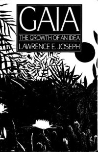 cover of the book Gaia, the growth of an idea