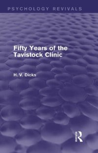 cover of the book Fifty years of the Tavistock Clinic