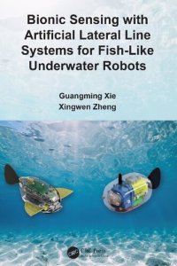 cover of the book Bionic Sensing with Artificial Lateral Line Systems for Fish-Like Underwater Robots