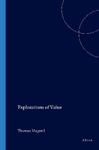 cover of the book Explorations Of Value.(Value Inquiry Book Series 55)