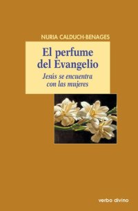 cover of the book El perfume del Evangelio