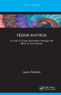 cover of the book Fëdor Khitruk: A Look at Soviet Animation through the Work of One Master