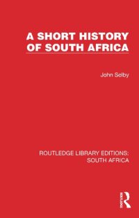 cover of the book A Short History of South Africa