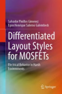 cover of the book Differentiated Layout Styles for MOSFETs: Electrical Behavior in Harsh Environments