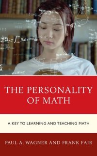 cover of the book The Personality of Math: A Key to Learning and Teaching Math