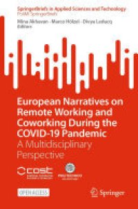 cover of the book European Narratives on Remote Working and Coworking During the COVID-19 Pandemic: A Multidisciplinary Perspective