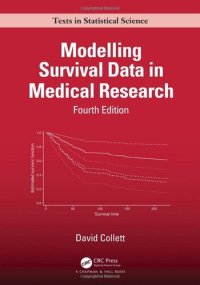 cover of the book Modelling Survival Data in Medical Research (Chapman & Hall/CRC Texts in Statistical Science)