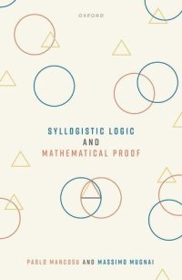 cover of the book Syllogistic Logic and Mathematical Proof