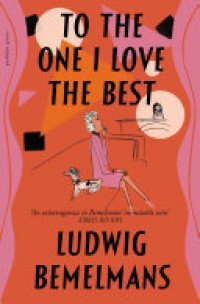 cover of the book To the One I Love the Best