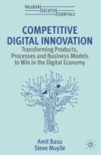 cover of the book Competitive Digital Innovation: Transforming Products, Processes and Business Models to Win in the Digital Economy