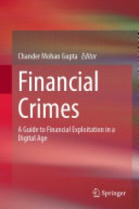 cover of the book Financial Crimes: A Guide to Financial Exploitation in a Digital Age