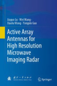 cover of the book Active Array Antennas for High Resolution Microwave Imaging Radar