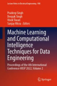 cover of the book Machine Learning and Computational Intelligence Techniques for Data Engineering: Proceedings of the 4th International Conference MISP 2022, Volume 2