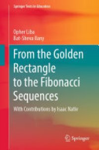 cover of the book From the Golden Rectangle to the Fibonacci Sequences