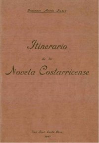 cover of the book Itinerario de la novela costarricense