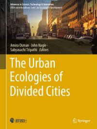 cover of the book The Urban Ecologies of Divided Cities