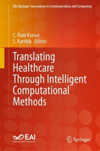 cover of the book Translating Healthcare Through Intelligent Computational Methods (EAI/Springer Innovations in Communication and Computing)