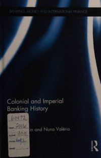 cover of the book Colonial and imperial banking history