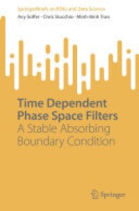 cover of the book Time Dependent Phase Space Filters: A Stable Absorbing Boundary Condition