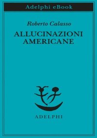 cover of the book Allucinazioni americane