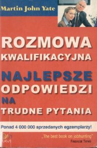 cover of the book Rozmowa kwalifikacyjna : najlepsze odpowiedzi na trudne pytania