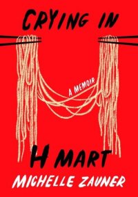 cover of the book Crying in H Mart