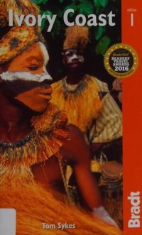 cover of the book Ivory Coast: The Bradt Travel Guide