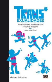 cover of the book Trans*exualidades. Acompañamiento, factores de salud y recursos educativos