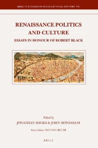 cover of the book Renaissance Politics and Culture: Essays in Honour of Robert Black