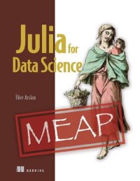 cover of the book Julia for Data Science (MEAP v3)