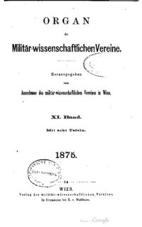 cover of the book Organ des militär-wissenschaftlichen Vereins