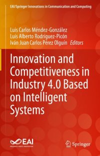 cover of the book Innovation and Competitiveness in Industry 4.0 Based on Intelligent Systems