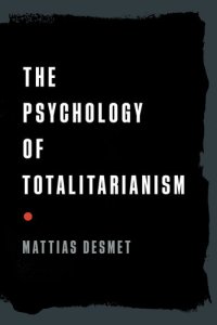 cover of the book The Psychology of Totalitarianism