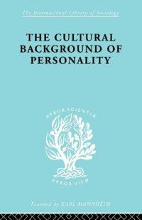 cover of the book The Cultural Background of Personality