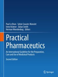 cover of the book Practical Pharmaceutics: An International Guideline for the Preparation, Care and Use of Medicinal Products