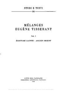 cover of the book Mélanges Eugène Tisserant. Écriture Sainte-Ancien Orient