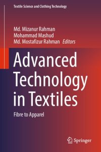 cover of the book Advanced Technology in Textiles: Fibre to Apparel