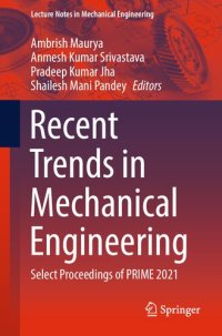 cover of the book Recent Trends in Mechanical Engineering: Select Proceedings of PRIME 2021