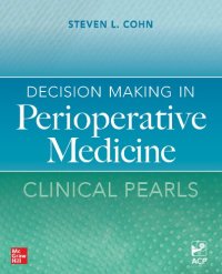 cover of the book Decision Making in Perioperative Medicine: Clinical Pearls