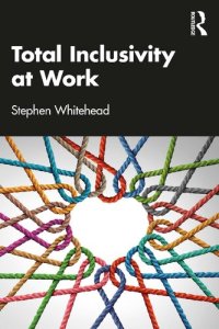 cover of the book Total Inclusivity at Work