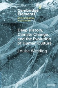 cover of the book Deep History, Climate Change, and the Evolution of Human Culture